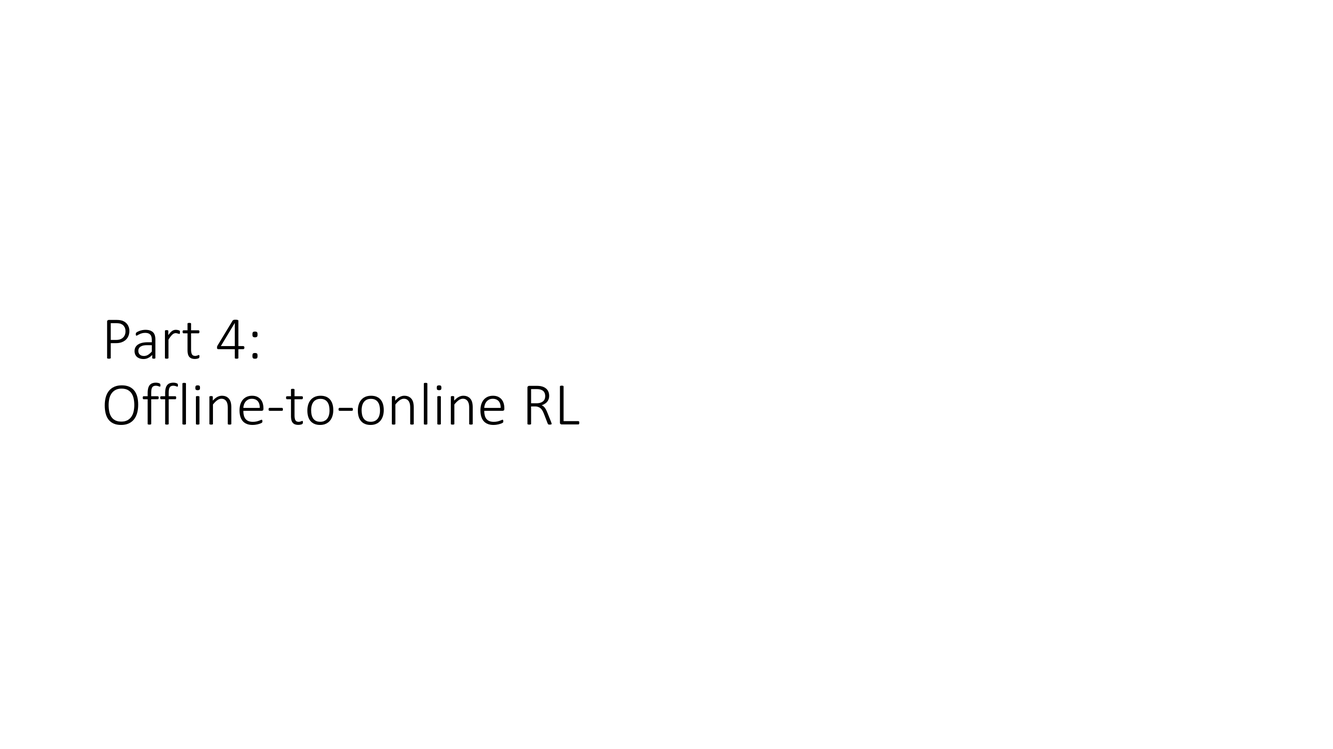 Part 4: Offline-to-online RL