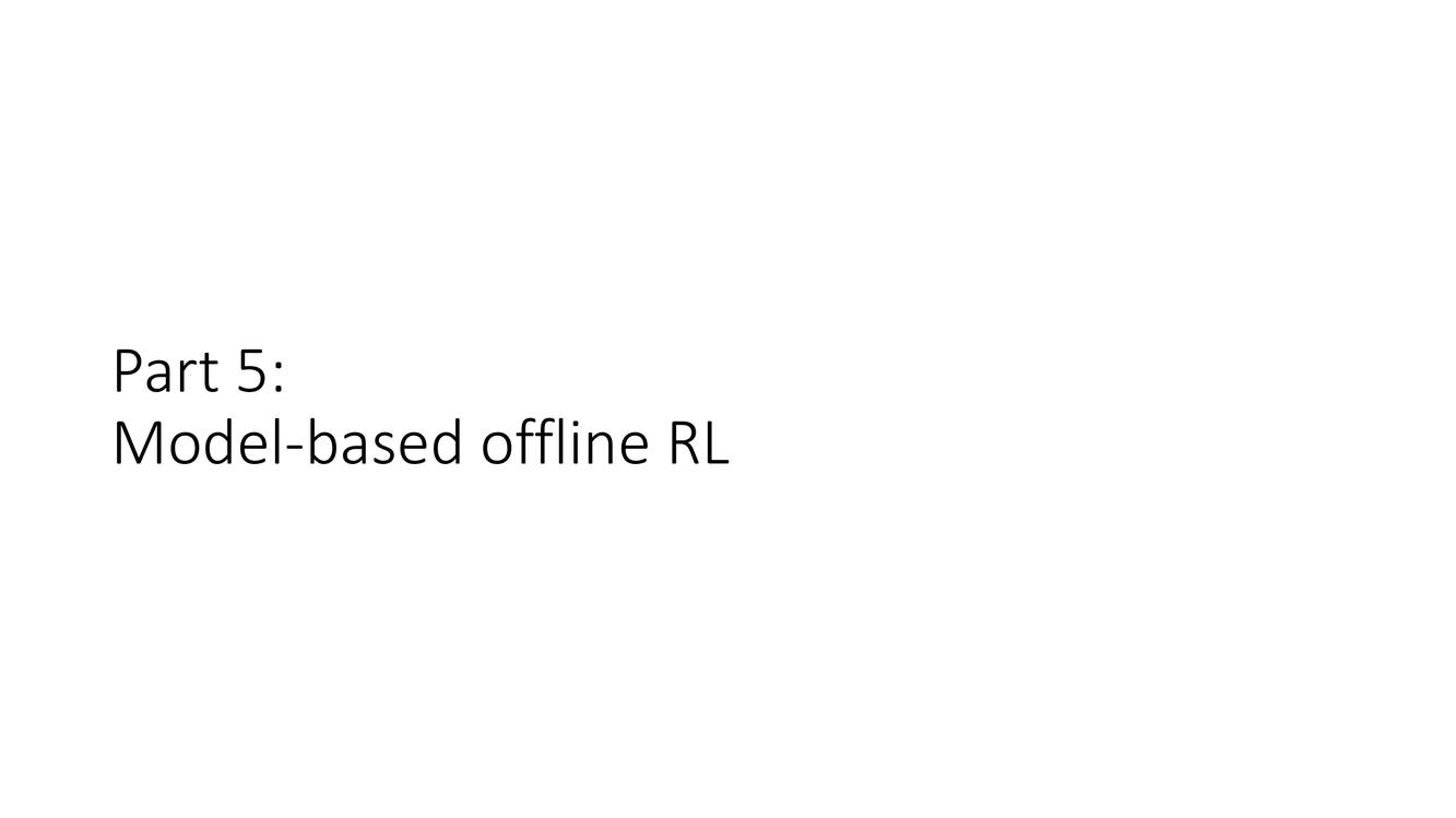 Part 5: Model-based offline RL
